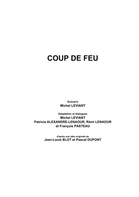 COUP DE FEU - Michel Leviant