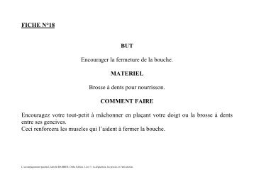 FICHE N°18 BUT Encourager la fermeture de la bouche. MATERIEL ...