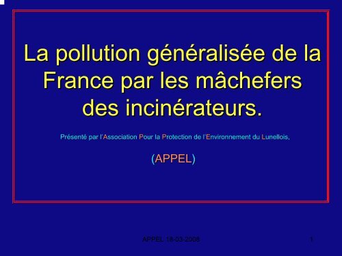 Pollution généralisée de la France par les mâchefers - OCE - SAUVAL