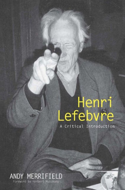 Lefebvre and Althusser: Reinterpreting Marxist Humanism and Anti-Humanism