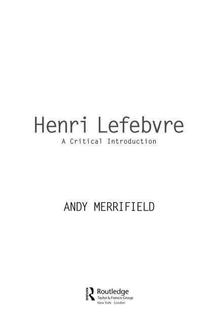 Henri Lefebvre: A Critical Introduction - autonomous learning