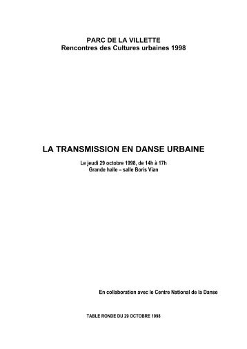 LA TRANSMISSION EN DANSE URBAINE - WIP Villette