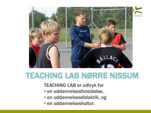 Teaching Lab - Læreruddannelsen Blaagaard/KDAS