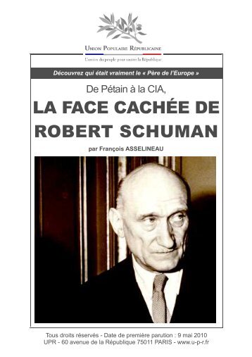 LA FACE CACHEE DE ROBERT SCHUMAN - UPR