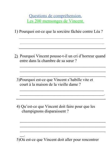 Questions de compréhension. Les 200 mensonges de Vincent.