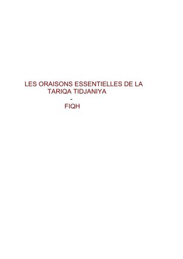 LES ORAISONS ESSENTIELLES DE LA TARIQA TIDJANIYA - FIQH