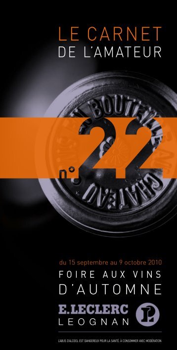 de L'amateuR - catalogues - foire aux vins - Cave Leclerc Leognan