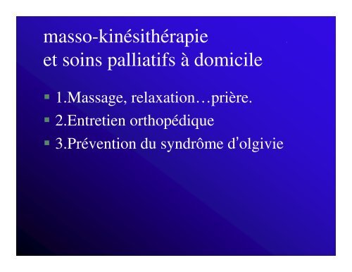 Masso-kinésithérapie Masso kinésithérapie et soins palliatifs a domicile