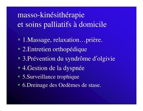 Masso-kinésithérapie Masso kinésithérapie et soins palliatifs a domicile