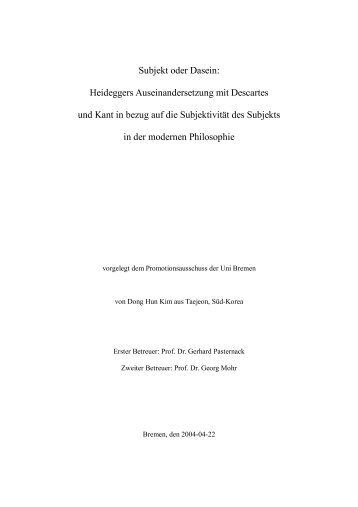Subjekt oder Dasein: Heideggers Auseinandersetzung mit ... - E-LIB