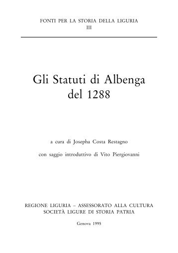 Gli Statuti di Albenga del 1288 - Società Ligure di Storia Patria