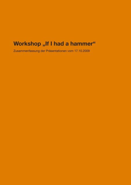 Workshop „If I had a hammer“ - Blog