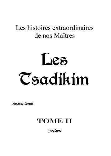 Les Tsadikim - TorahVrai