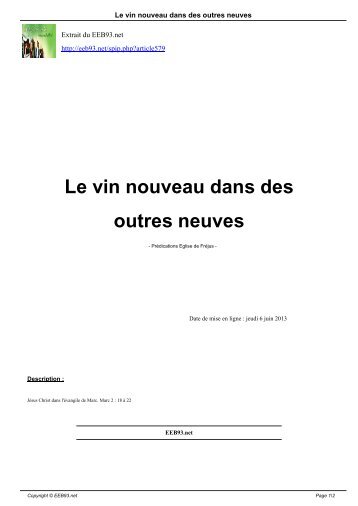 Le vin nouveau dans des outres neuves