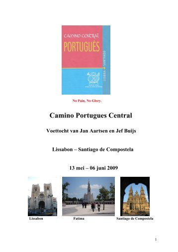 Camino Portugues Central Voettocht van Jan Aartsen ... - SeniorenNet