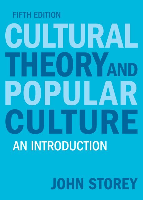 Cultural Theory and Popular Culture