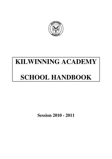 KILWINNING ACADEMY SCHOOL HANDBOOK - Central