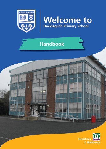 Hecklegirth Primary School Handbook 2012 [PDF] - Dumfries and ...