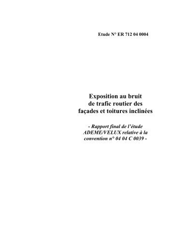 Etat d'avancement de l'étude Ademe / Velux sur l'exposition ... - CSTB