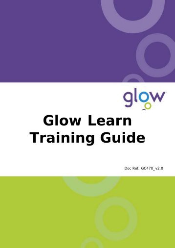 Glow Learn Training Guide - GC470_v2.0