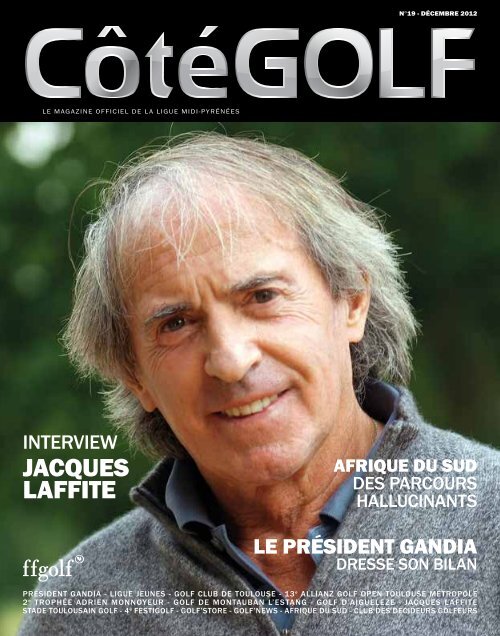 JACQUES LAFFITE - Côté Golf