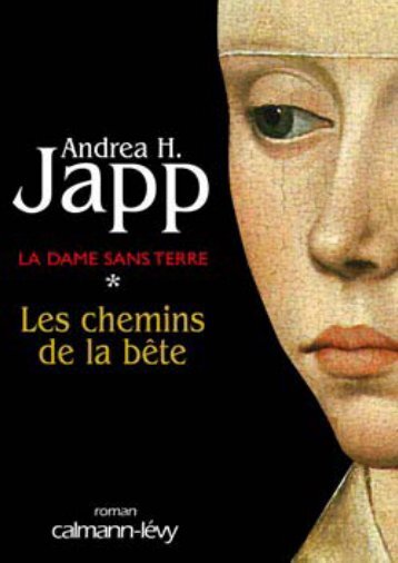 La Dame sans terre-1-Les chemins de la bête
