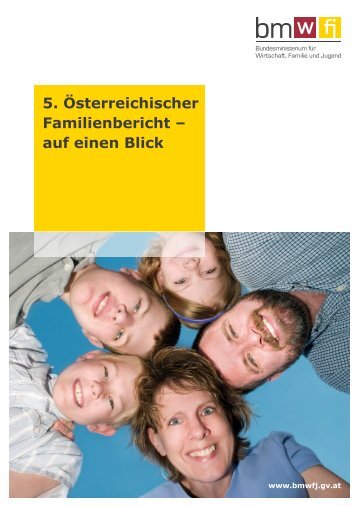 5. Familienbericht 1999 - 2009 auf einen Blick - BMWA