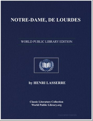 NOTRE-DAME, DE LOURDES - World eBook Library