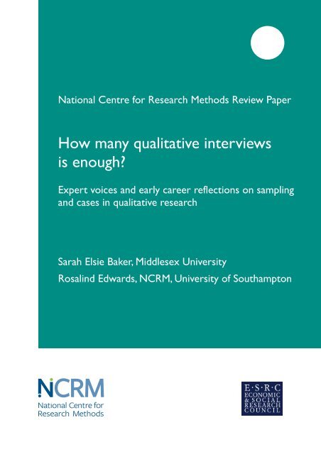How many qualitative interviews is enough? - NCRM EPrints ...