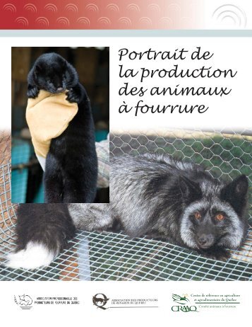 Portrait de la production des animaux à fourrure - Le Centre de ...