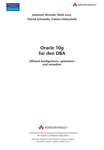 Oracle 10g für den DBA  - *ISBN 3 ... - Addison-Wesley