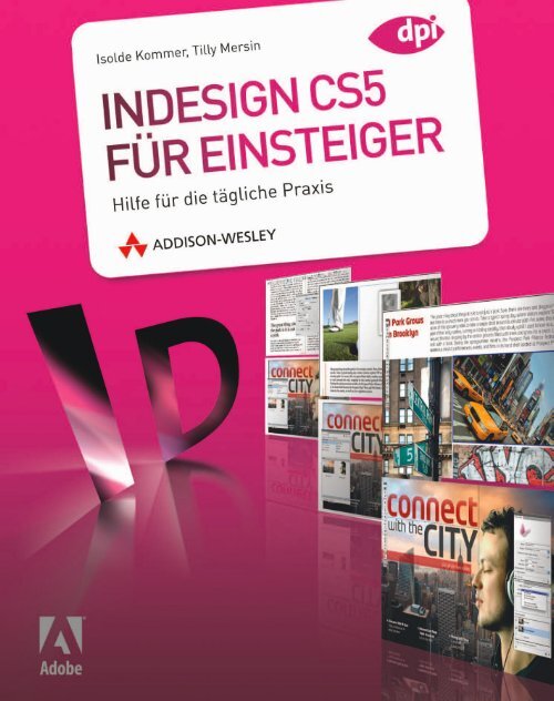 InDesign CS5 für Einsteiger  - *ISBN 978 ... - Die Onleihe