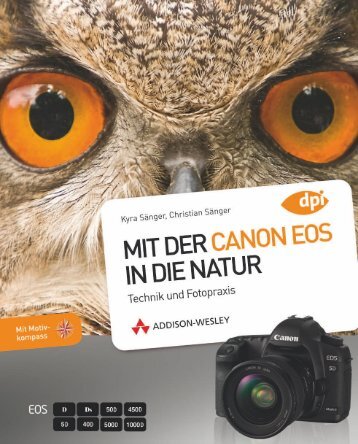 Mit der CANON EOS in die Natur - ISBN 978-3 ... - Addison-Wesley
