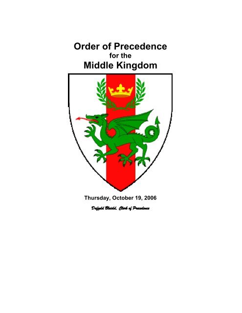 Order of Precedence Middle Kingdom - Midrealm / Middle Kingdom