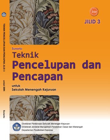 teknologi pencelupan dan pencapan jilid 1 smk