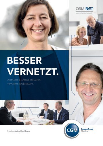 CGM NET. Besser vernetzt. Arztnetze professionalisieren, vernetzen und steuern