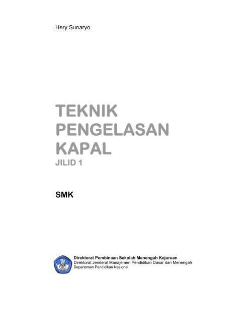 teknik pengelasan kapal 1