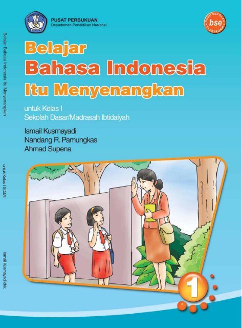 Kelas01 Belajar Bahasa Indonesia Itu Menyenangk