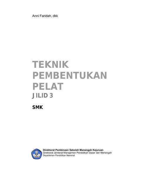 teknik pembentukan pelat jilid 3 smk