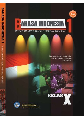 Bahasa Indonesia 1: untuk SMK/MAK