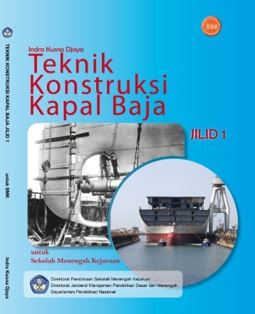 teknik konstruksi kapal baja jilid 2