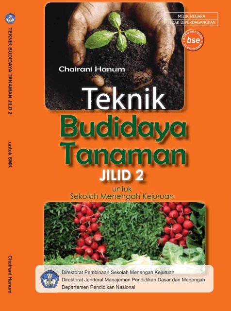 Dalam usaha meningkatkan produksi pangan para peneliti telah berhasil mengembangkan bibit unggul den