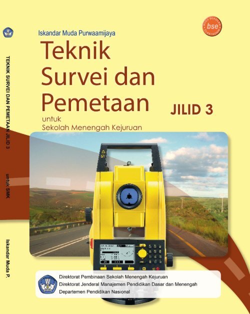 teknik survei dan pemetaan jilid 3 smk