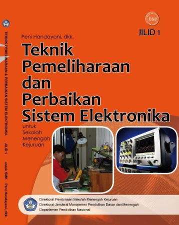 teknik_pemeliharaan_dan_sistem_perbaikan_elektr.. - Bursa Open ...