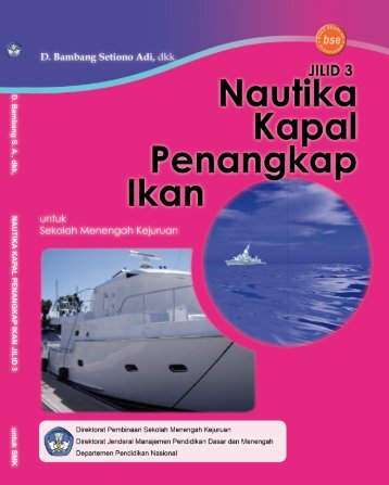 Nautika Kapal Penangkap Ikan_Jilid_3.pdf