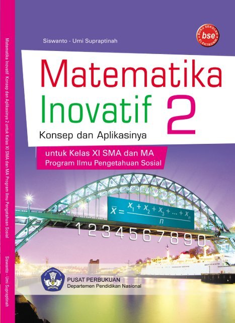 kelas11PS_Matematika_inovatif_konsep_dan_aplika..