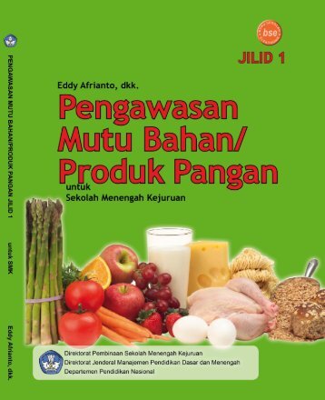 Pengawasan Mutu Bahan Produk Pangan Jilid 1.pdf