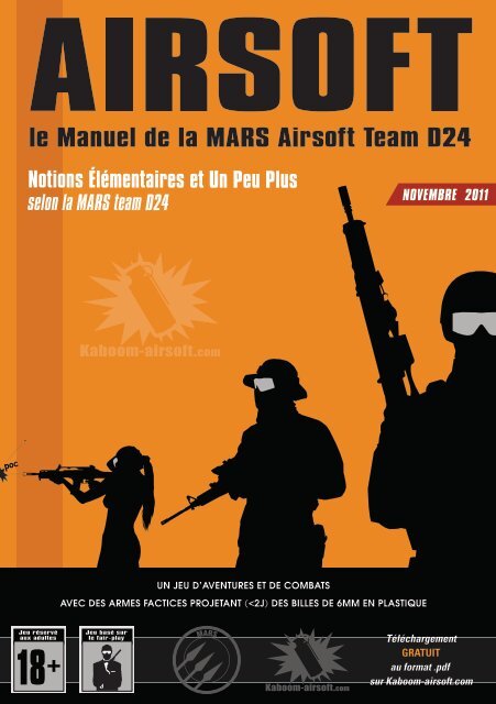 le Manuel de la MARS Airsoft Team D24 - Airgonautes