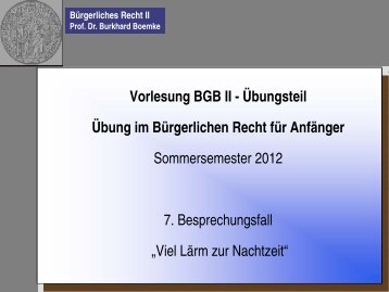 Bürgerliches Recht II Prof. Dr. Burkhard Boemke 2 ...