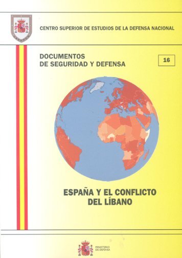 16 - España y el conflicto del Líbano - Ministerio de Defensa